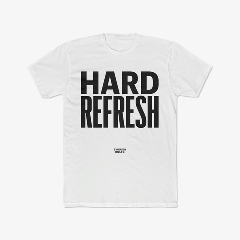 HARD REFRESH