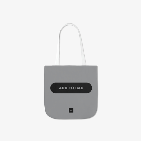 ADD TO BAG Polyester Canvas Tote Bag