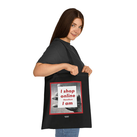 I Shop Online Therefore I Am - Tote