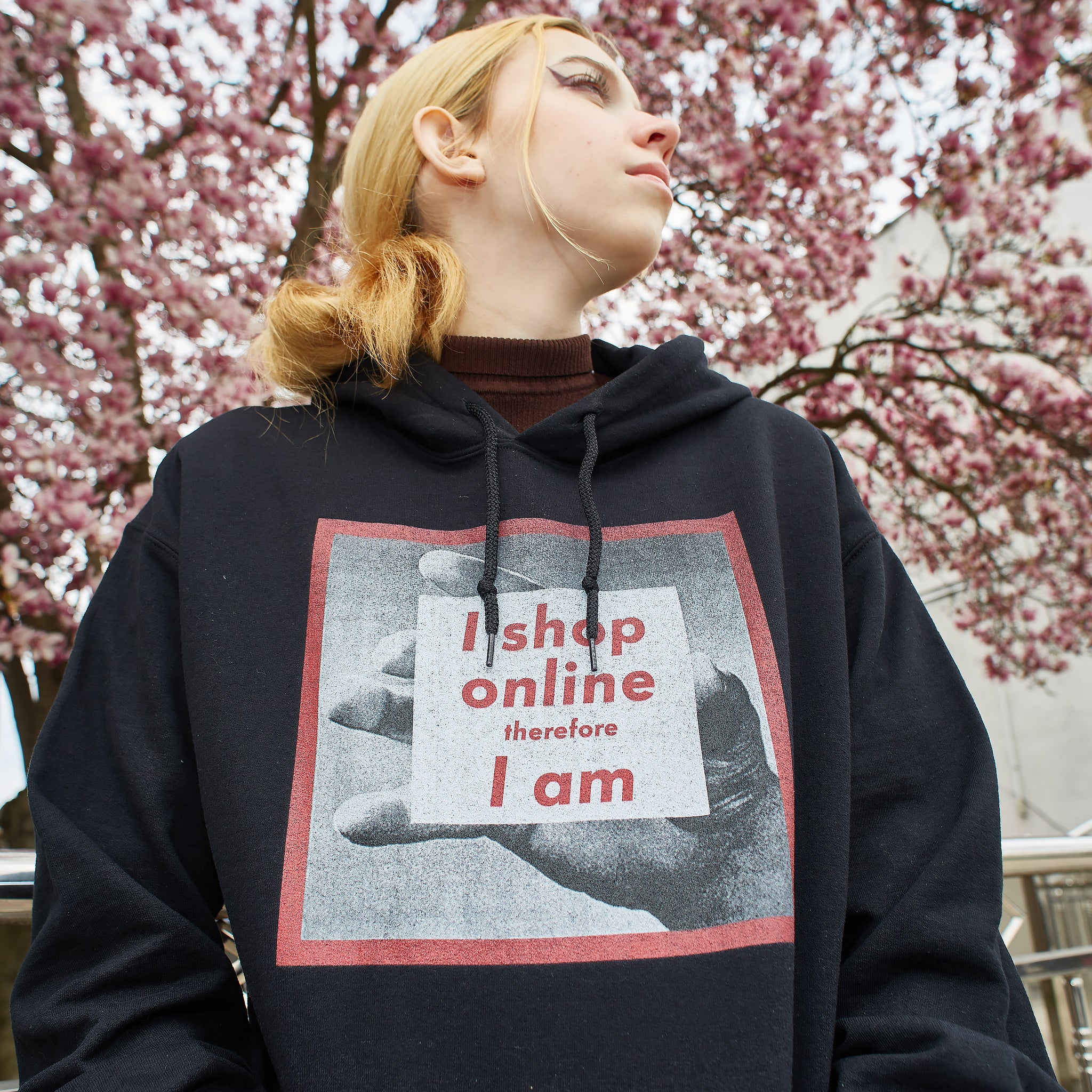 I Shop Online Therefore I Am Hoodie