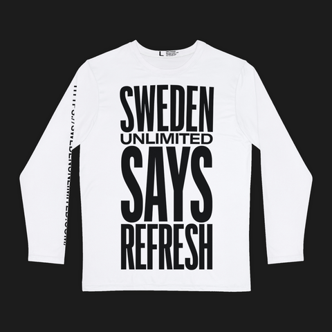 SWEDEN UNLIMITED SAYS REFRESH: Long Sleeve