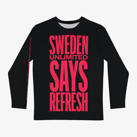 SWEDEN UNLIMITED SAYS REFRESH: Long Sleeve Red Text